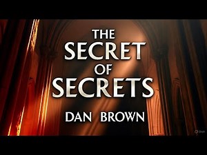 The Secret of Secrets by Dan Brown: Full Summary, Science & Ending Explained