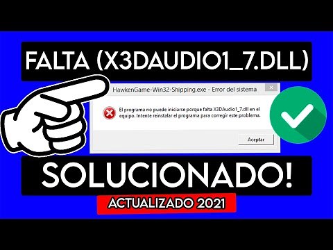 SOLUCION - El Programa no puede iniciarse por que falta X3DAudio1_7.dll - Bien Explicado 2021