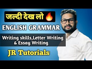 जल्दी देख लो🔥 | Writing Skills, Letter Writing & Essay Writing | English Grammar Revision Series |