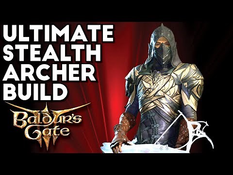 The Ultimate Stealth Archer Build Guide: Rogue / Ranger Multiclass | Baldur's Gate 3