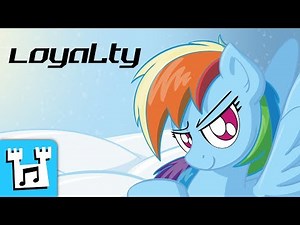 4everfreebrony - Loyalty (cover) [ALBUM RELEASE]