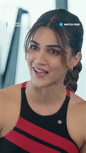 Kriti Sanon EXPOSES Paps!|Famously Fit with Sophie | Sophie Choudry | Amazon MX Player