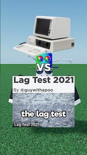 My PC vs. Extreme Lag Test
