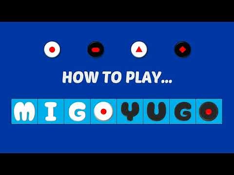 MIGOYUGO - How to play