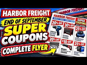 Harbor Freight Super Coupons Deals Are HERE! 🔥 End of September COMPLETE FLYER & Hidden Deals!
