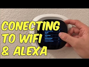 How to Connect Ecobee Smart Thermostat to WiFi & Alexa