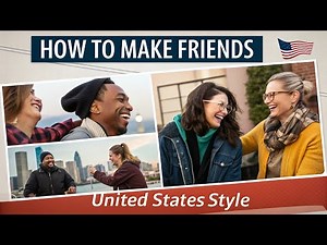 How to Make Friends in the United States 🇺🇸 | 5 Easy Ways to Build Real Friendships