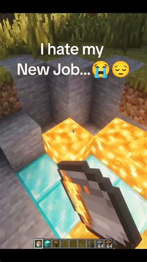 I hate my New Job...😭😔 #minecraft #minecraftfunny #minecraftmemes #job #lava