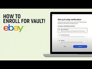 How to enroll for ebay vault [easy]