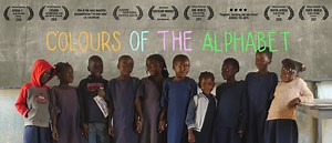 Watch Teaser for ‘Colours of the Alphabet’ – A Documentary on Language & Childhood in Zambia