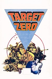 Stream Target Zero (1955): Find it on Netflix, Prime Video, Hulu & more