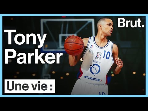 Une vie : Tony Parker