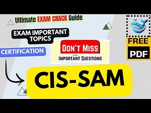 ServiceNow : CIS-SAM | Exam tips | Important Topics | Updated Course 2026 | Free PDF