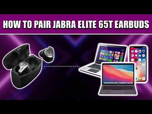 How to Pair Jabra Elite 65t: Quick Setup Guide