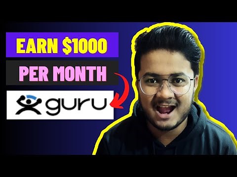 Guru.com For Beginners How To Make Money Freelancing On Guru.com 2023