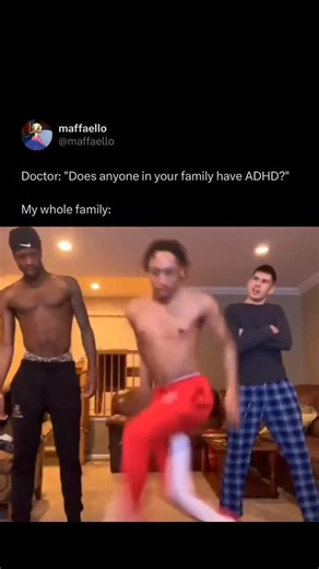 Maffaello on Instagram: "Follow us (@maffaello) for more 😂💙 Attention Deficit Hyperactivity Disorder (ADHD has a strong hereditary component), meaning it tends to run in families. While the exact cause is a complex mix of genetic and environmental factors, a family history significantly increases the risk of an individual developing the condition. #relatable #family #adhd #funny #fyp"