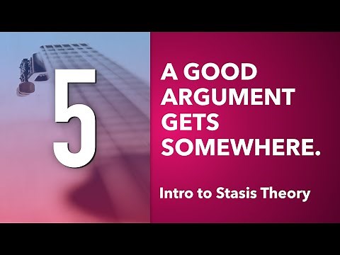 5: Stasis Theory, or, How Not to Argue Past Each Other