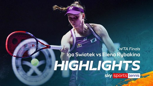 Iga Swiatek vs Elena Rybakina | WTA Finals highlights