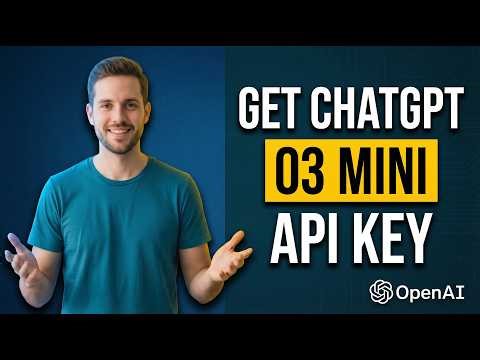 How To Get ChatGPT O3 Mini API Key (Step-By-Step Tutorial)
