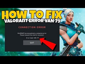 How To Fix Valorant Error Code VAN 79 in 2025 |. Valorant Error VAN 79 Fix