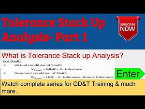 Stack Up Analysis- Part 1 I What is tolerance stack up Analysis?