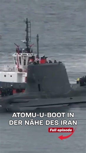 IS BRITAIN READY TO ATTACK IRAN? NUCLEAR SUBBOAT ALREADY IN THE REGION