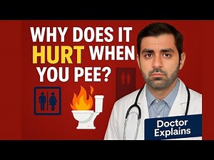 Why Does It Hurt When You Pee? | Painful Urination UTI, STIs & Other Causes | Dr. Hashirr Ali
