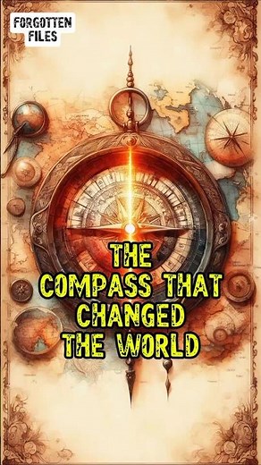 The Compass That Changed the World #short #LostHistory #history