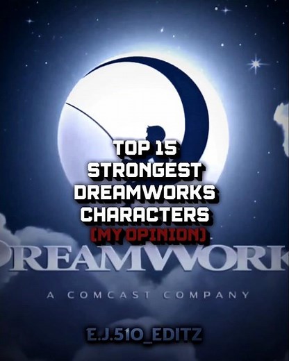 Top 15 Strongest Dreamworks Characters #edit #dreamworks #4k60fps