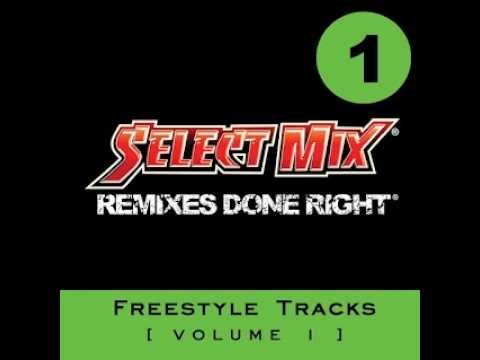 Select Mix Freestyle Tracks Vol 01