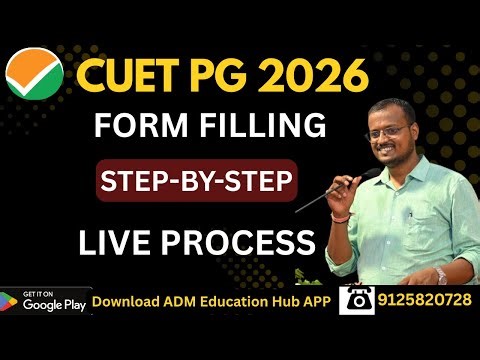 CUET PG 2026 Form Filling Live | Step-by-Step Process | गलती मत करना