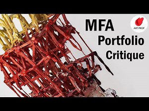 MFA Graduate Sculpture Portfolio: Critique by an Art Professor