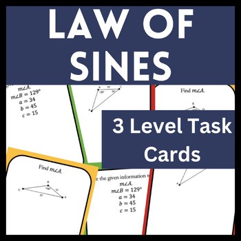 Law of Sines - Differentiated Geometry Practice Task Cards & Exit Ticket