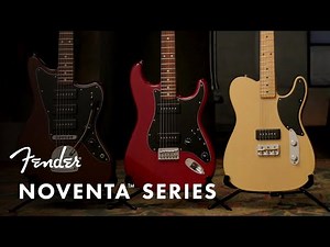 The Noventa Series | Fender