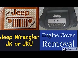 Removing a Jeep Wrangler JK or JKU Engine Cover