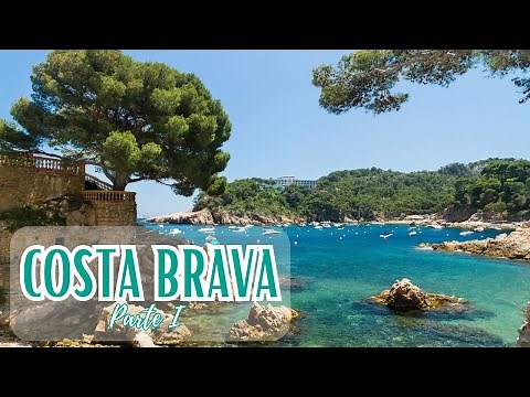 Costa Brava (parte I) | Completa guía de localidades y playas de la Costa Brava.