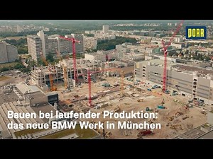 Bauen bei laufender Produktion: Die PORR modernisiert das BMW Werk München #homeofconstruction
