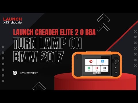 How to use Launch Creader Elite 2 0 BBA Trun Lamp Count 3-5 on BMW 2017