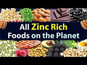 Top Zinc-Rich Foods – Vegetables, Fruits, Nuts, Seeds, Beans, Meat, & other Foods High in Zinc