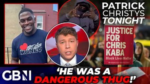 Patrick Christys EXPLODES: ‘UK Has Lost the Plot’ as 'Gangland' Chris Kaba Favoured Over 'BRAVE' Cop | GB News