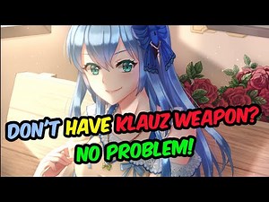 [PSO2] Weapons to use before Klauz