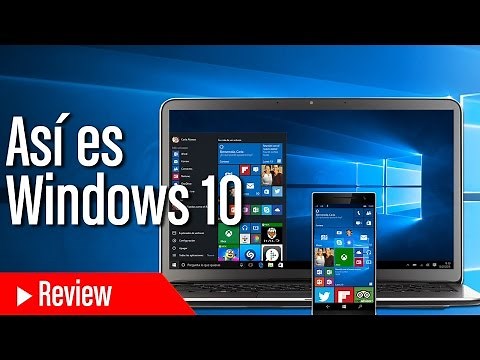 Así es Windows 10: todas las novedades de la actualización