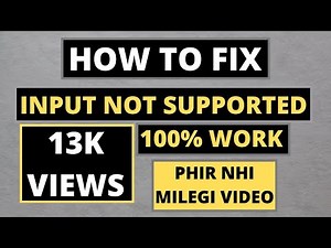 how to fix input not supported monitor windows 7 8 10