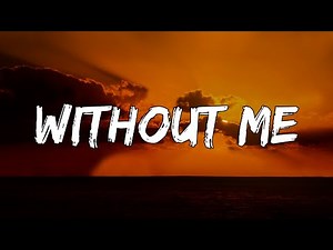 Without Me [1 Hour Lyrics]