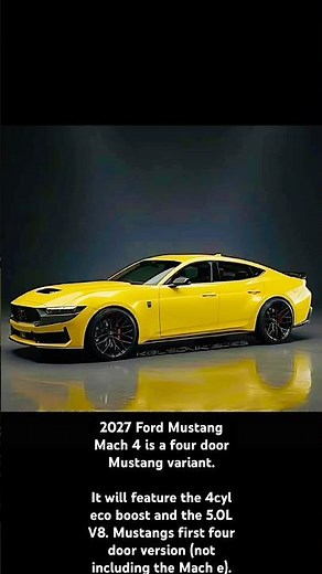 2027 Ford Mustang Mach 4 is a four door Mustang variant. #ford #mustang #dodgecharger #cars