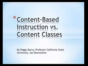 Content-Based Instruction vs. Content Classes/Lessons in TESOL