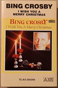 Bing Crosby - I Wish You A Merry Christmas