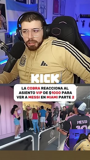 La cobra reacciona al asiento vip para ver a messi en miami - Parte 2 #messi #lacobra #futbol #argentina #streamer