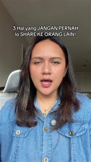 3 Hal yang JANGAN PERNAH lo SHARE KE ORANG LAIN!