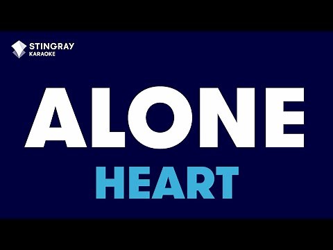 Heart - Alone (Karaoke With Lyrics)